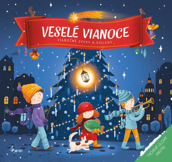 Veselé Vianoce – vianočné zvyky a koledy